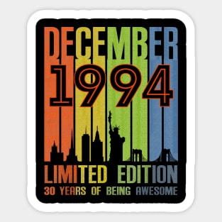 December 1994 30 Years Of Being Awesome Limited Edition Sticker